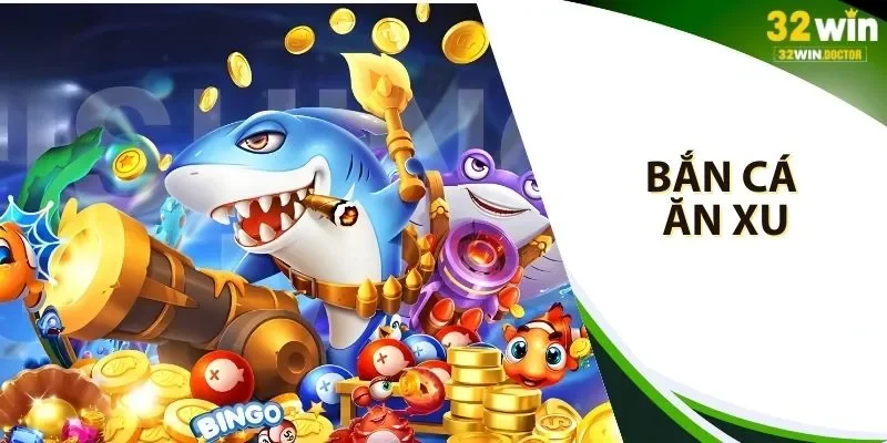 bắn cá ăn xu